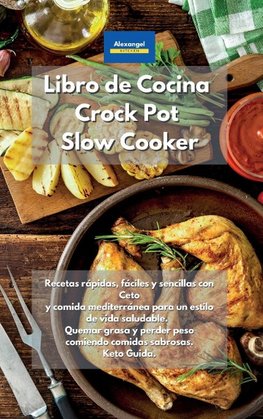 Libro de cocina Crock Pot Slow Cooker