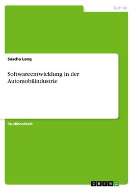 Softwareentwicklung in der Automobilindustrie