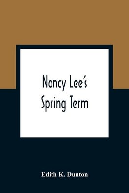 Nancy Lee'S Spring Term