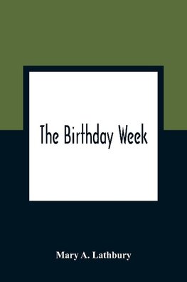 The Birthday Week