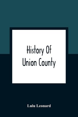 History Of Union County