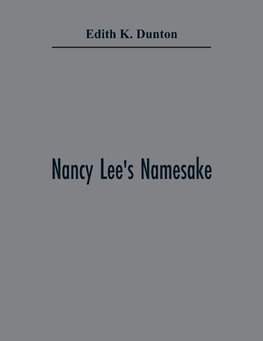 Nancy Lee'S Namesake