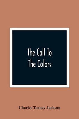 The Call To The Colors