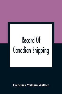 Record Of Canadian Shipping