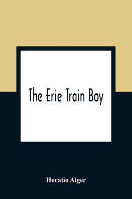 The Erie Train Boy