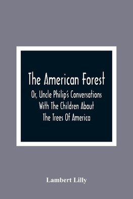 The American Forest
