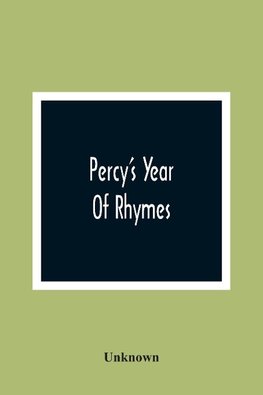 Percy'S Year Of Rhymes