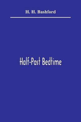 Half-Past Bedtime