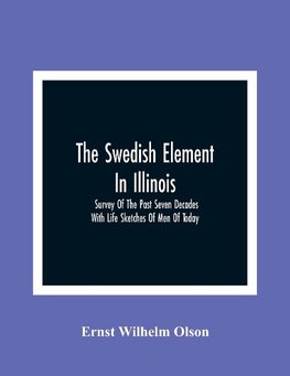 The Swedish Element In Illinois