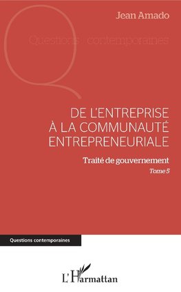 De l'entreprise à la communauté entrepreneuriale