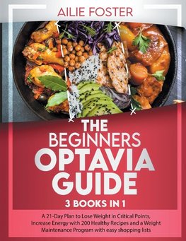 THE BEGINNERS OPTAVIA GUIDE