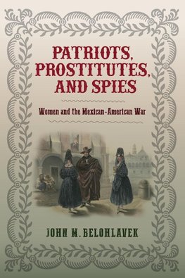 Patriots, Prostitutes, and Spies