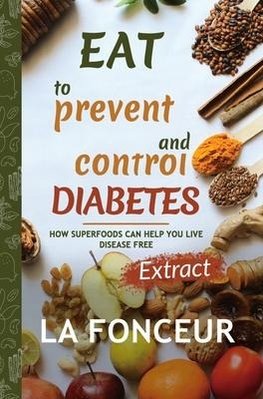 Eat to Prevent and Control Diabetes (Full Color Print)