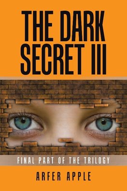 The Dark Secret Iii