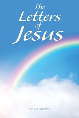 The Letters of Jesus