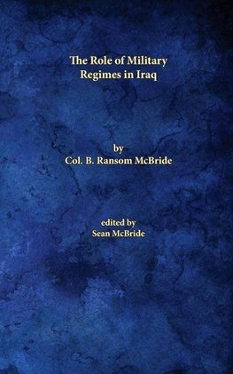 The Role of Military Regimes in Iraq