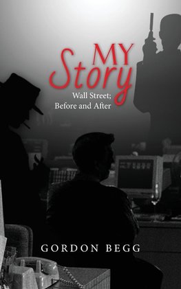 My Story - Wall Street; Before and After