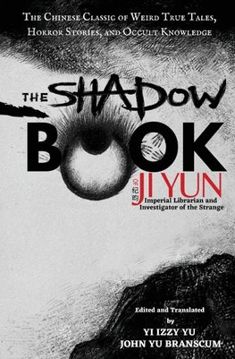 The Shadow Book of Ji Yun