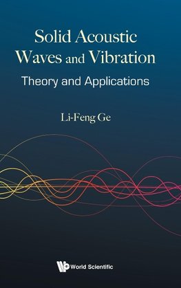 Solid Acoustic Waves and Vibration