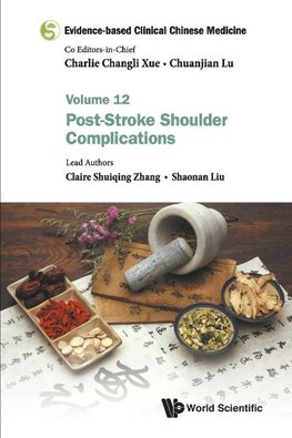 Evidence-based Clinical Chinese Medicine