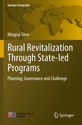 Rural Revitalization Through State-led Programs