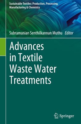 Advances in Textile Waste Water Treatments