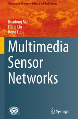 Multimedia Sensor Networks