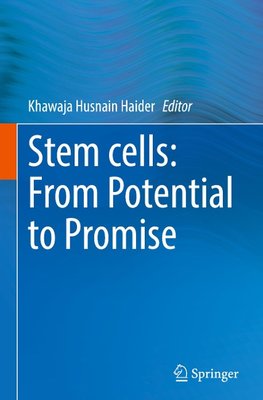 Stem cells: From Potential to Promise