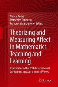 Theorizing and Measuring Affect in Mathematics Teaching and Learning