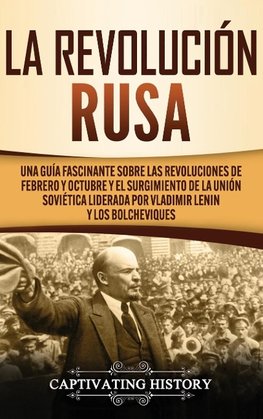 La Revolución Rusa