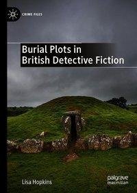 Burial Plots in British Detective Fiction