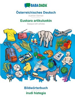 BABADADA black-and-white, Österreichisches Deutsch - Euskara artikuluekin, Bildwörterbuch - irudi hiztegia