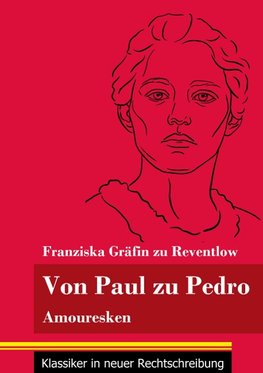 Von Paul zu Pedro