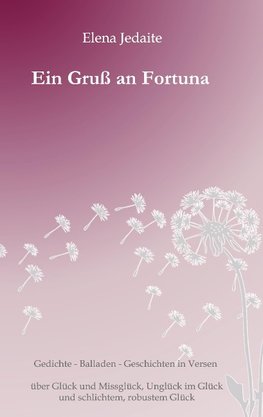 Ein Gruß an Fortuna