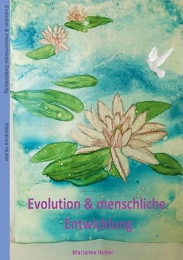 Evolution & menschliche Entwicklung