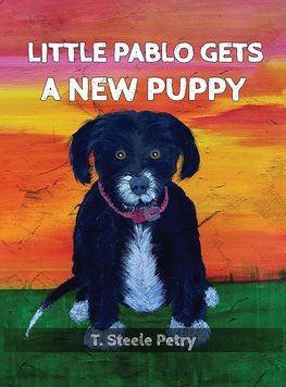 Little Pablo Gets A New Puppy