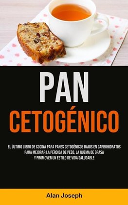 Pan Cetogénico