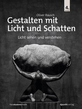 Gestalten mit Licht und Schatten