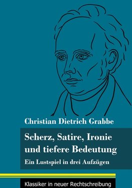 Scherz, Satire, Ironie und tiefere Bedeutung