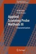 Applied Scanning Probe Methods III