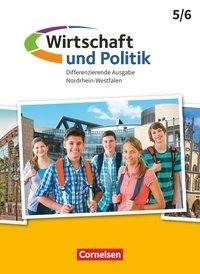 Wirtschaft und Politik 5./6. Schuljahr. Nordrhein-Westfalen - Schülerbuch