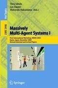 Massively Multi-Agent Systems I