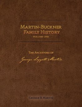 Martin-Buckner Family History