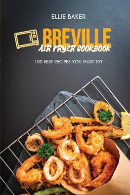 Breville Air Fryer Cookbook