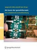 Die Kunst der Gestalttherapie