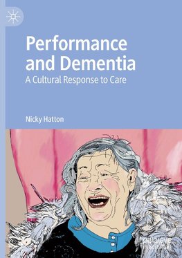 Performance and Dementia