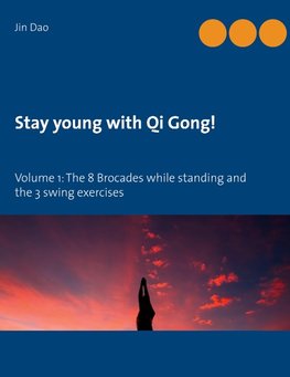 Stay young with Qi Gong