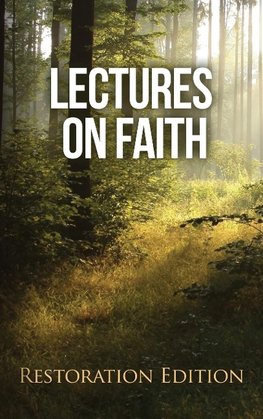 Lectures on Faith