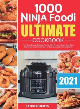 Ninja Foodi Ultimate Cookbook 2021