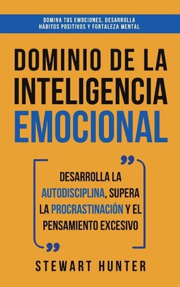 Dominio de la Inteligencia Emocional